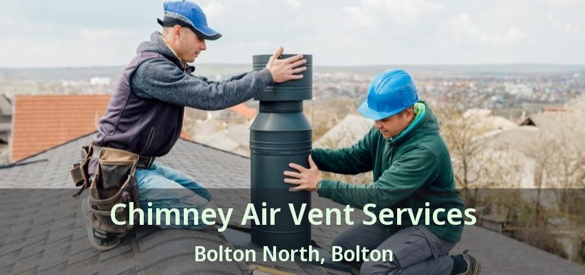 Chimney Air Vent Services Bolton North, Bolton - ON