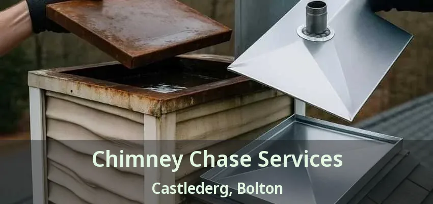 Chimney Chase Services Castlederg, Bolton - ON