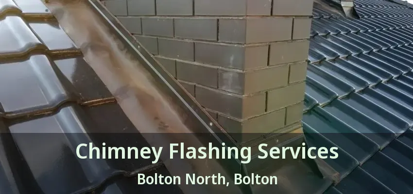 Chimney Flashing Services Bolton North, Bolton - ON