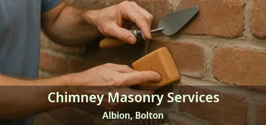 Chimney Masonry Services Albion, Bolton - ON