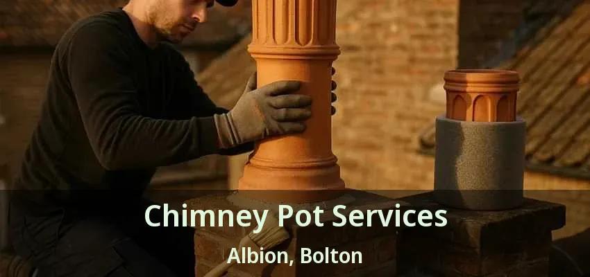 Chimney Pot Services Albion, Bolton - ON