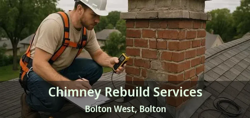 Chimney Rebuild Services Bolton West, Bolton - ON