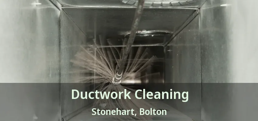 Ductwork Cleaning Stonehart, Bolton - ON