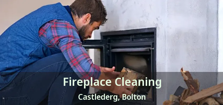 Fireplace Cleaning Castlederg, Bolton - ON