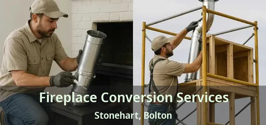 Fireplace Conversion Services Stonehart, Bolton - ON