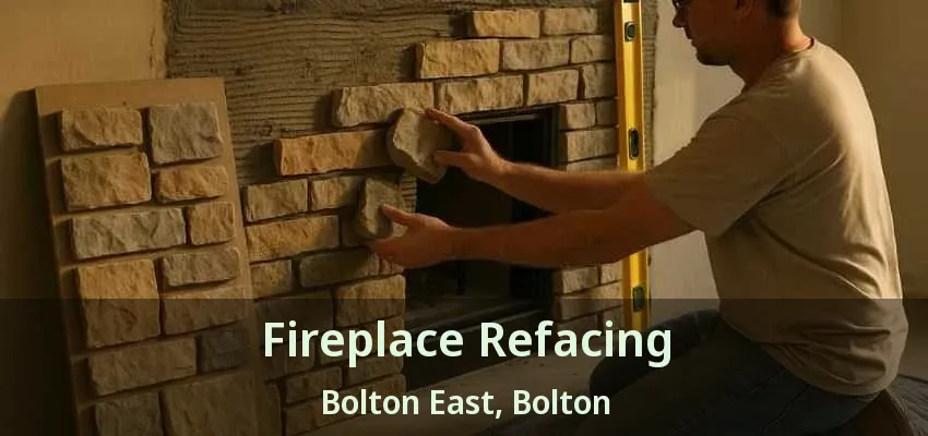 Fireplace Refacing Bolton East, Bolton - ON