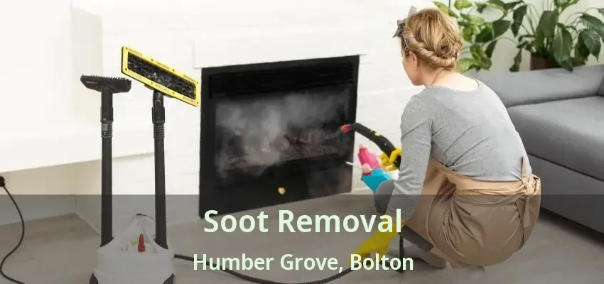Soot Removal Humber Grove, Bolton - ON